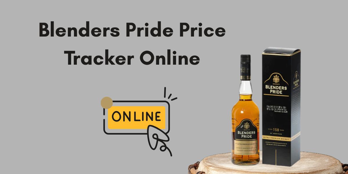 Blenders Pride Price Tracker Online