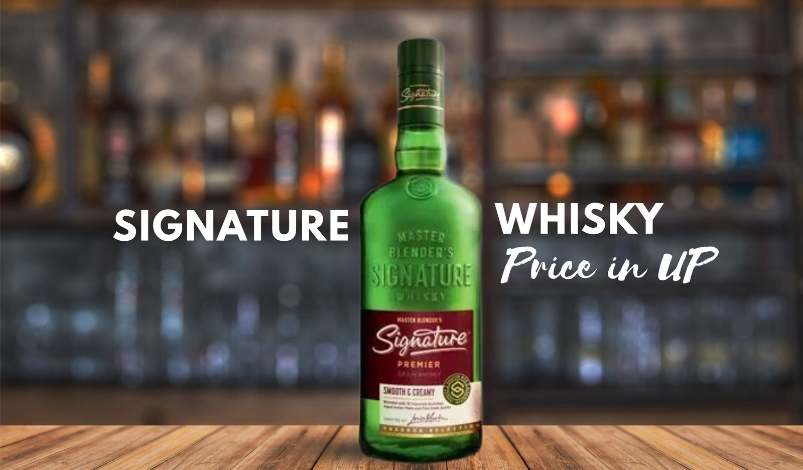 Signature Whisky